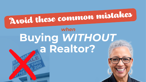 Avoid Common Mistakes When Buying a Home Without a Realtor