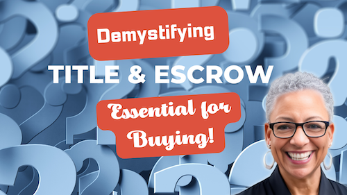 Demystifying Title & Escrow